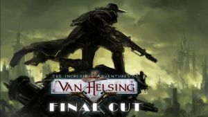 The Incredible Adventures of Van Helsing: Extended Edition