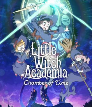 Little Witch Academia: Chamber of Time