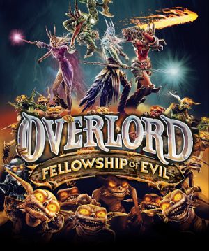 Overlord: Fellowship of Evil