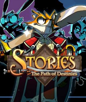 Stories: The Path of Destinies