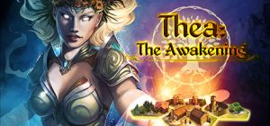 Thea: The Awakening