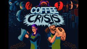 Coffee Crisis