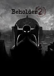 Beholder: Complete Edition