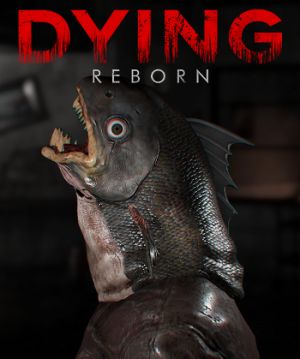 Dying: Reborn