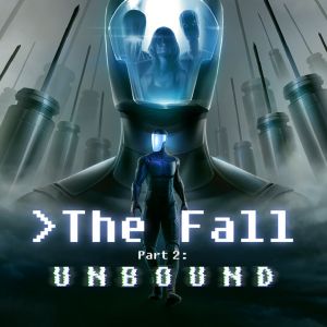 The Fall Part 2: Unbound