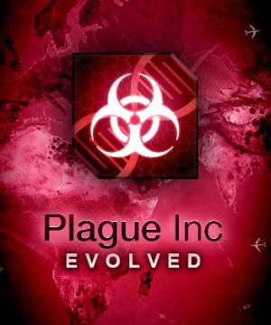 Plague Inc: Evolved