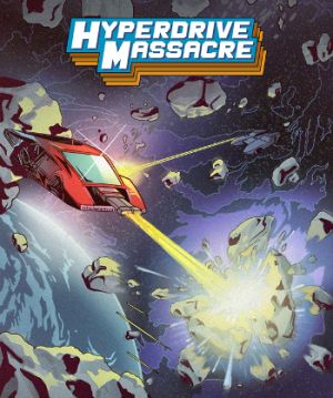 Hyperdrive Massacre