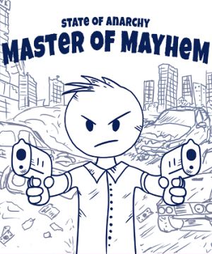 State of Anarchy: Master of Mayhem