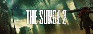 The Surge 2