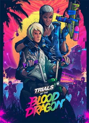 Trials of the Blood Dragon