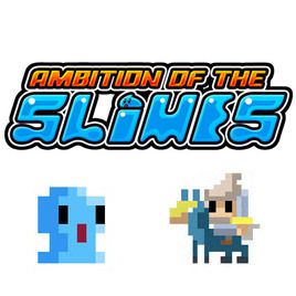 Ambition of the Slimes