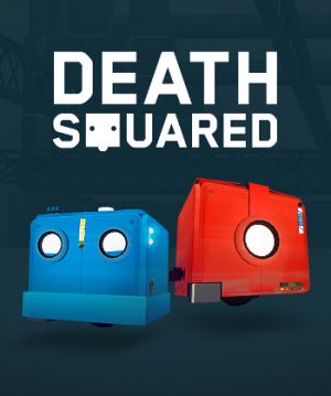 Death Squared