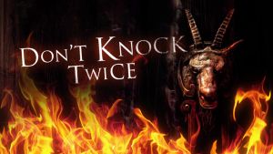 Don't Knock Twice