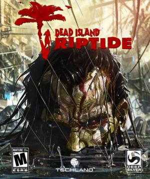 Dead Island: Riptide