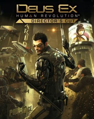 Deus Ex: Human Revolution - Director's Cut